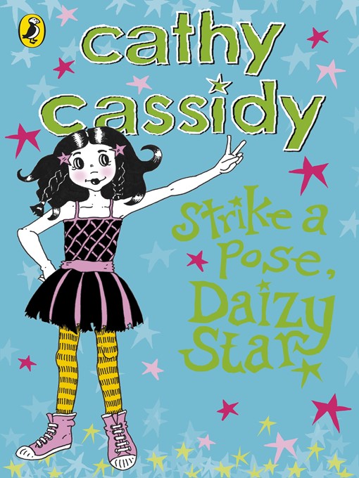 Title details for Strike a Pose, Daizy Star by Cathy Cassidy - Wait list